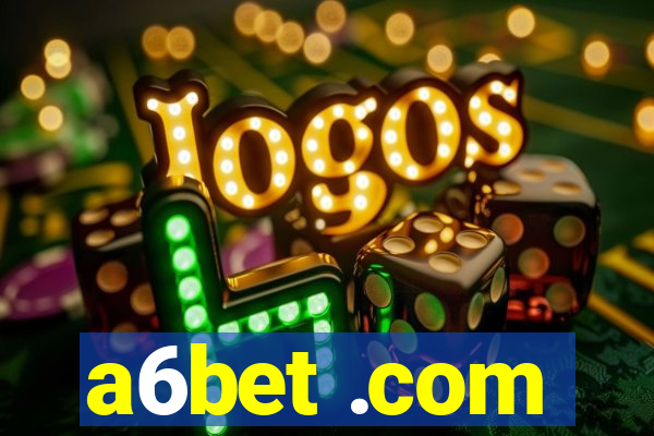 a6bet .com